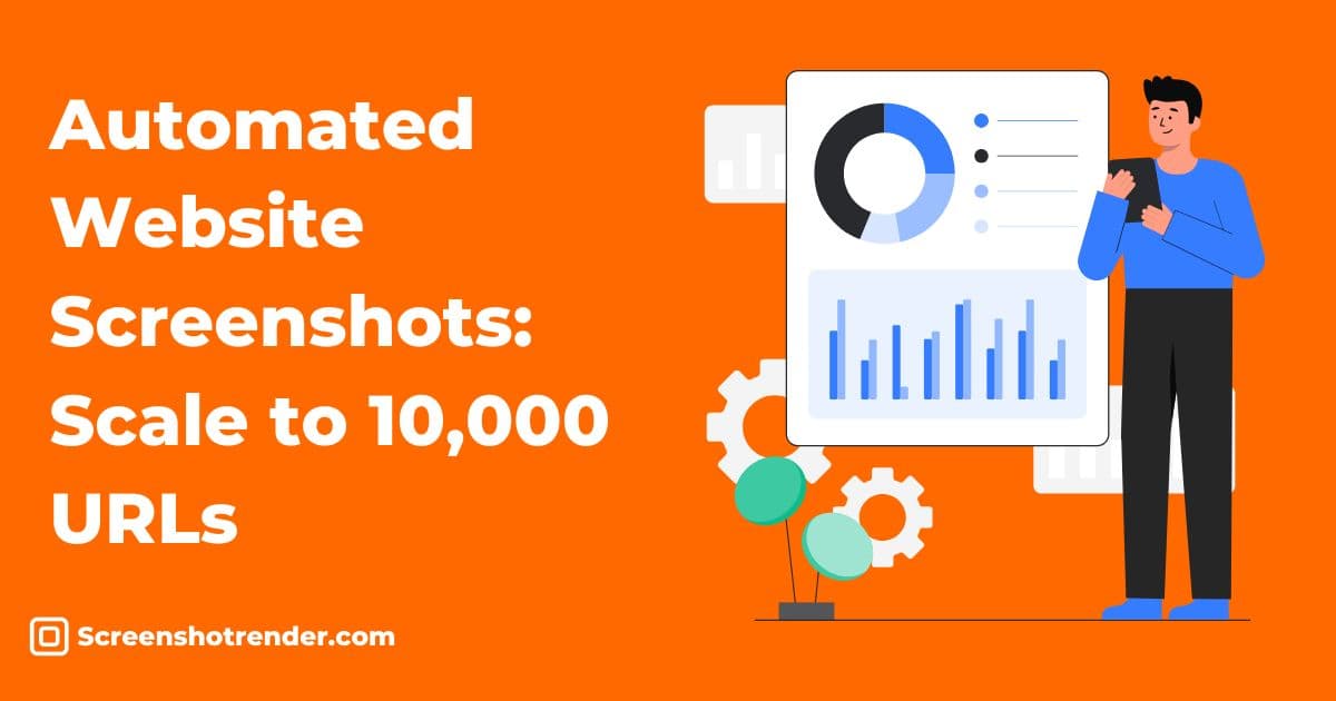 Orange illustration of a developer beside a dashboard of charts and turning gears, representing automated website screenshots running at scale