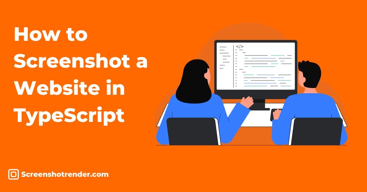 Orange minimalist illustration of TypeScript code turning a URL into a screenshot