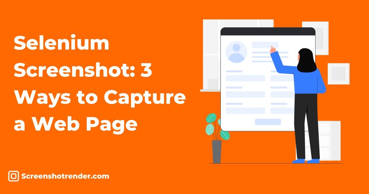 Orange minimalist illustration of Selenium turning a web page into a screenshot